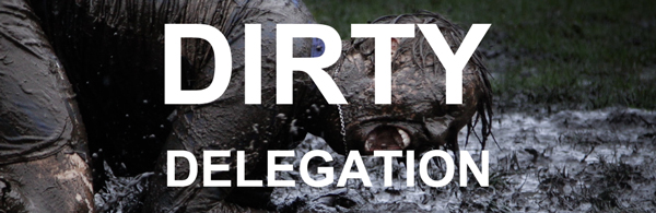 3 Easy Ways to Break Trust as a Leader- Dirty Delegation (part 1)